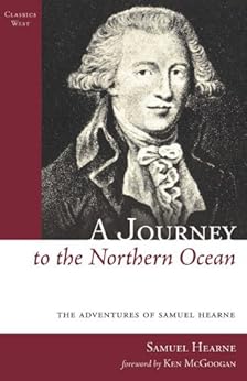 A Journey To The Northern Ocean The Adventures Of Samuel