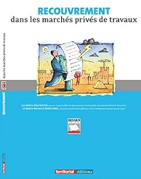 Recouvrement dans les marchés privés de travaux