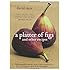 A Platter of Figs and Other Recipes