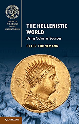 Download The Hellenistic World: Using Coins as Sources (Guides to the Coinage of the Ancient World) (English Edition) PDF