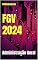 Livro FGV 2024: Administração Geral (FGV 2024 - Questões Comentadas)
