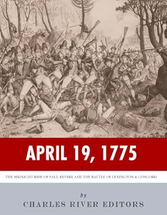 Amazon Com April 19 1775 The Midnight Ride Of Paul