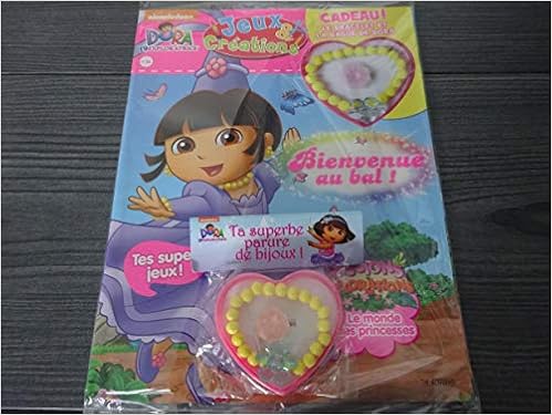 Amazon Fr Dora L Exploratrice Jeux Creations N 36 Le Bracelet Et La Bague De Dora Divers Livres