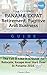 Your Complete Panama Expat, Retirement, Fugitive And Business Guide: The Tell-It-Like-It-Is Guide To Relocate, Escape And Start Over In Panama 2016