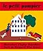 Le Petit Pompier (Frnch language version of The Little Fireman) (French Edition) by 