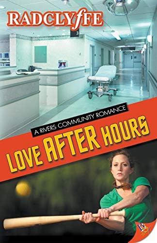 Love After Hours (4) (Rivers Community Novel)