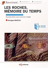 Les  roches, mémoire du temps