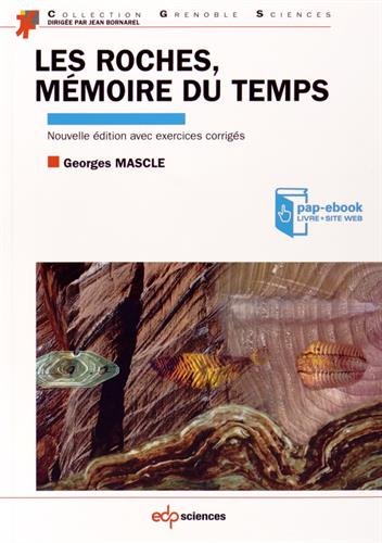 Les  roches, mémoire du temps