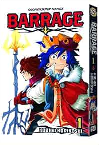 Barrage Vol 1 Kouhei Horikoshi 9781421552750 Amazon