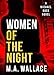 WOMEN OF THE NIGHT (A Michael Ross Novel Book 3)