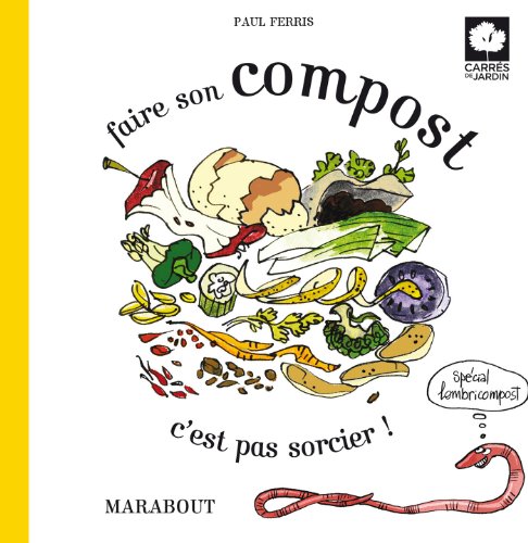 Faire son compost c'est pas sorcier !
