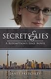 Secrets and Lies: A Redemption’s Edge Novel