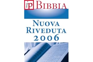 La Bibbia - Nuova Riveduta 2006 (Italian Edition)