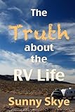 The Truth about the RV Life