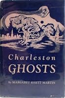 Charleston Ghosts - 18 Ghost Stories of Charleston, SC South Carolina - Hardcover - 1963 Edition B004Q6U018 Book Cover