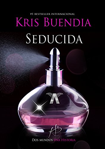 Seducida (Spanish Edition)