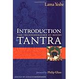 Introduction to Tantra : The Transformation of Desire