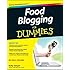 Food Blogging For Dummies