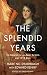 The Splendid Years: The Memoirs of an Abbey Actress and 1916 Rebel by Maire Nic Shuibhlaigh, David Kenny
