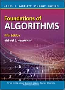Foundations of Algorithms: Richard E Neapolitan: 9789384323110: Amazon ...