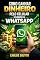 Livro COMO GANHAR DINHEIRO COM O CELULAR USANDO O WHATSAPP