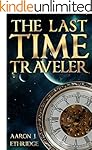 The Last Time Traveler