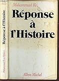 Reponse a l'histoire (French Edition) by 