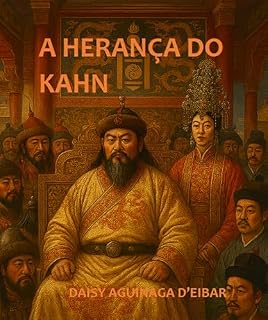 Livro A HERANÇA DO KAHN: romance histórico ficcional