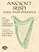 Ancient Irish Airs and Dances: 201 Classic Tunes Arranged for Piano (Dover Classical Piano Music)