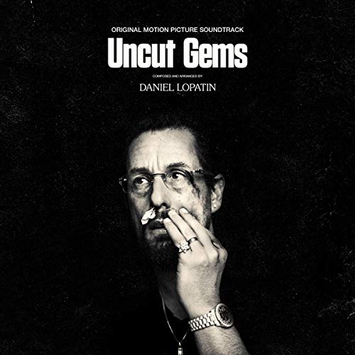Album Art for Uncut Gems - Original Motion Picture Soundtrack by Daniel Lopatin