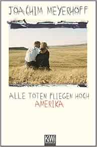 Alle Toten fliegen hoch: Amerika (German Edition ...