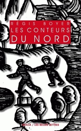 Les  conteurs du Nord