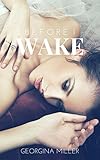 Before I Wake