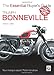 Triumph Bonneville: The Essential Buyer’s Guide