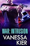 WAR: Intrusion: (WAR Book 2)