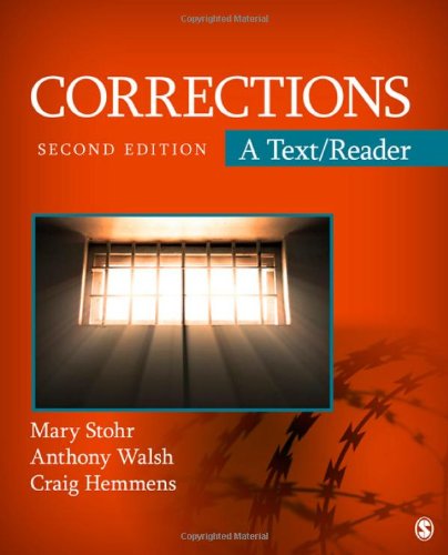 Corrections: A Text/Reader (SAGE Text/Reader Series in Criminology and Criminal Justice)