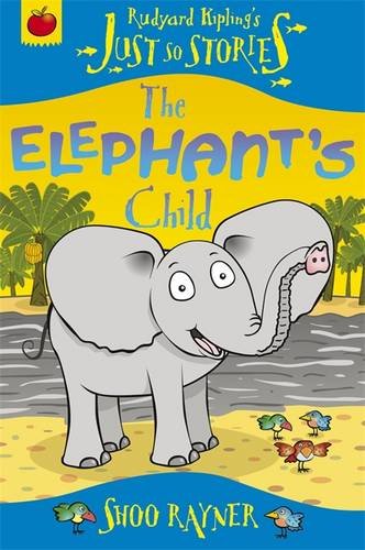 Elephant's Child (Just So Stories)