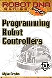 Programming Robot Controllers