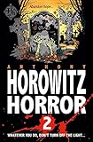 More Horowitz Horror