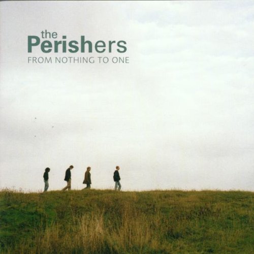 The Perishers - From Nothing to One - Zortam Music