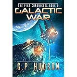 Galactic War (The Pike Chronicles Book 9)