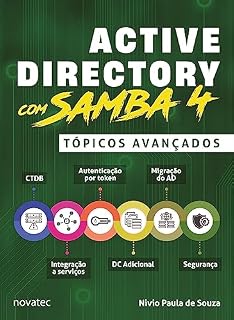 Livro Active Directory com Samba 4 – Tópicos Avançados