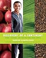 Discovery Of A Continent - Foods, Flavors, And Inspirations From Africa