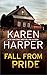 Fall from Pride (The Home Valley Series Book 1) by Karen Harper