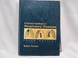 A Concise Handbook of Respiratory Diseases, Farzan, Sattar, 0838512259