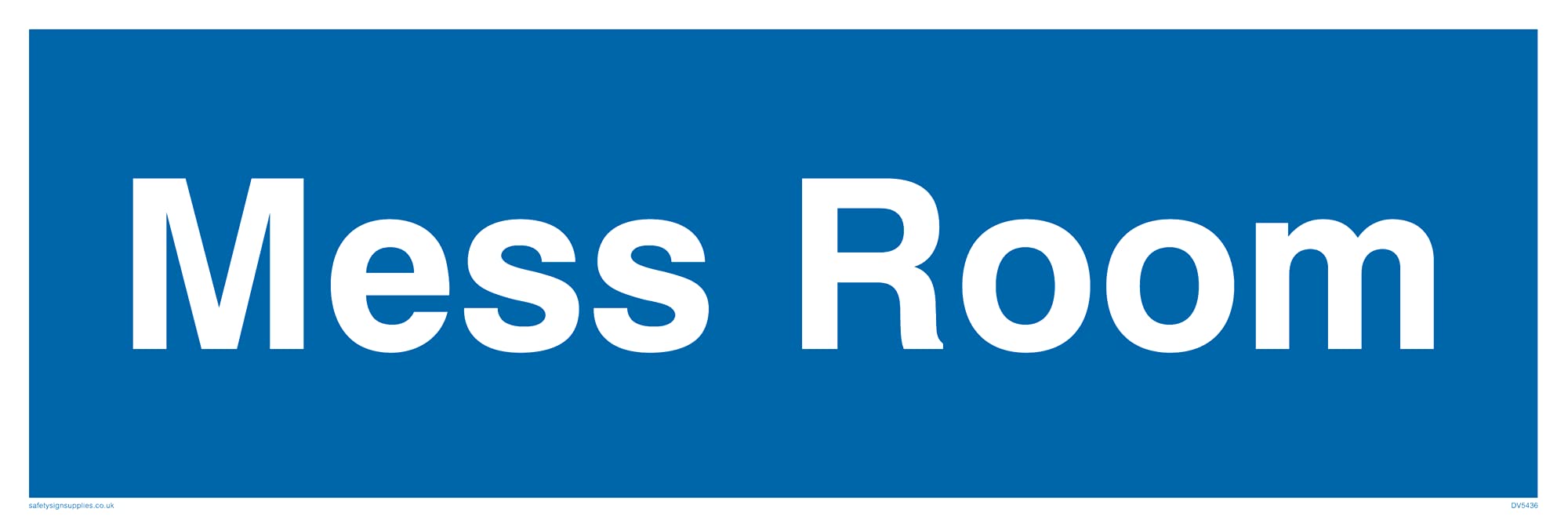 Pack of five - Mess Room Sign - 300x100mm - L31