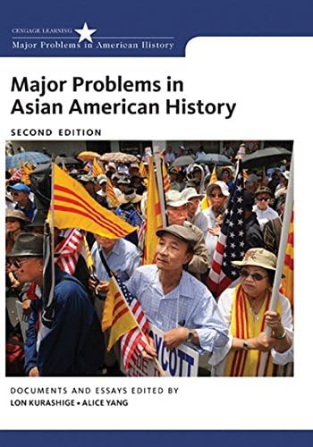 Major Problems in Asian American History (Major Problems in American History)