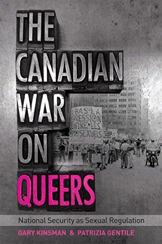 [Book] The Canadian War on Queers: National Security as Sexual Regulation (Sexuality Studies) PDF