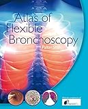 Atlas of Flexible Bronchoscopy