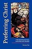 Preferring Christ: A Devotional Commentary on the